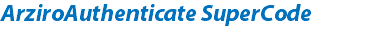 ArziroAuthenticate SuperCode